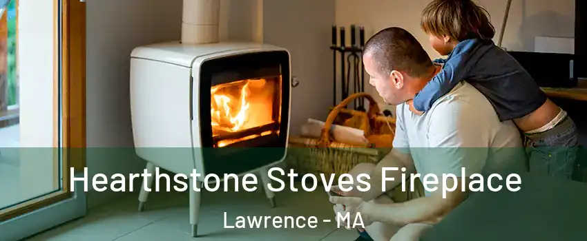  Hearthstone Stoves Fireplace Lawrence - MA